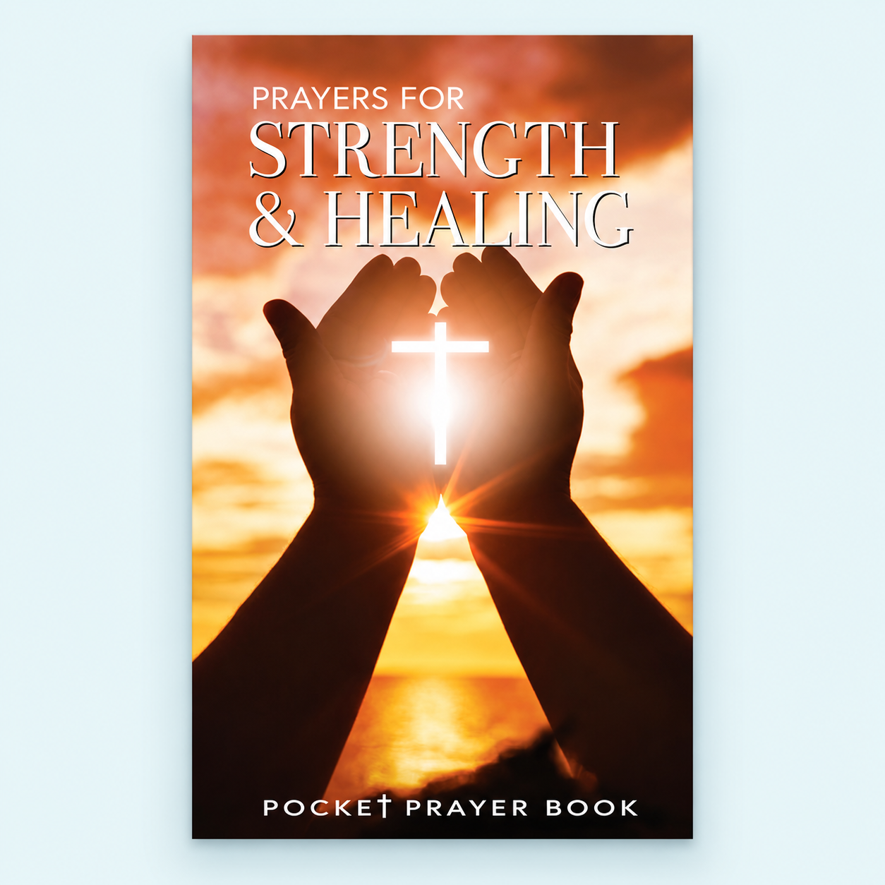 Pocket Prayers for Strength and Healing