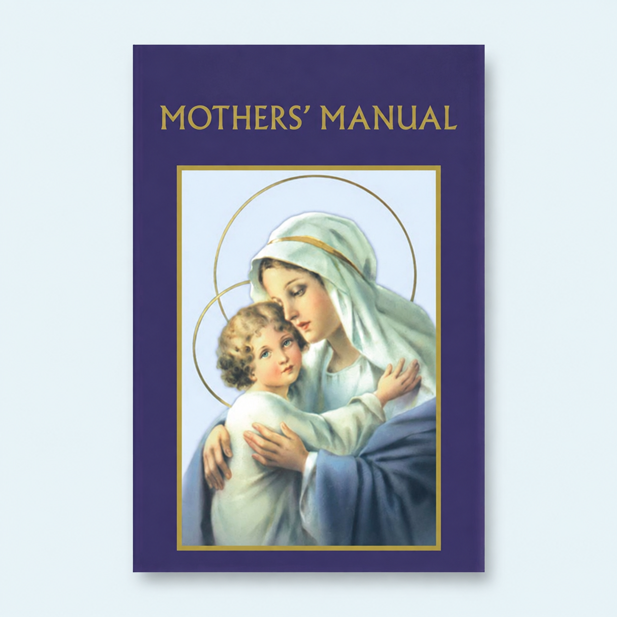 Mothers’ Prayer Manual