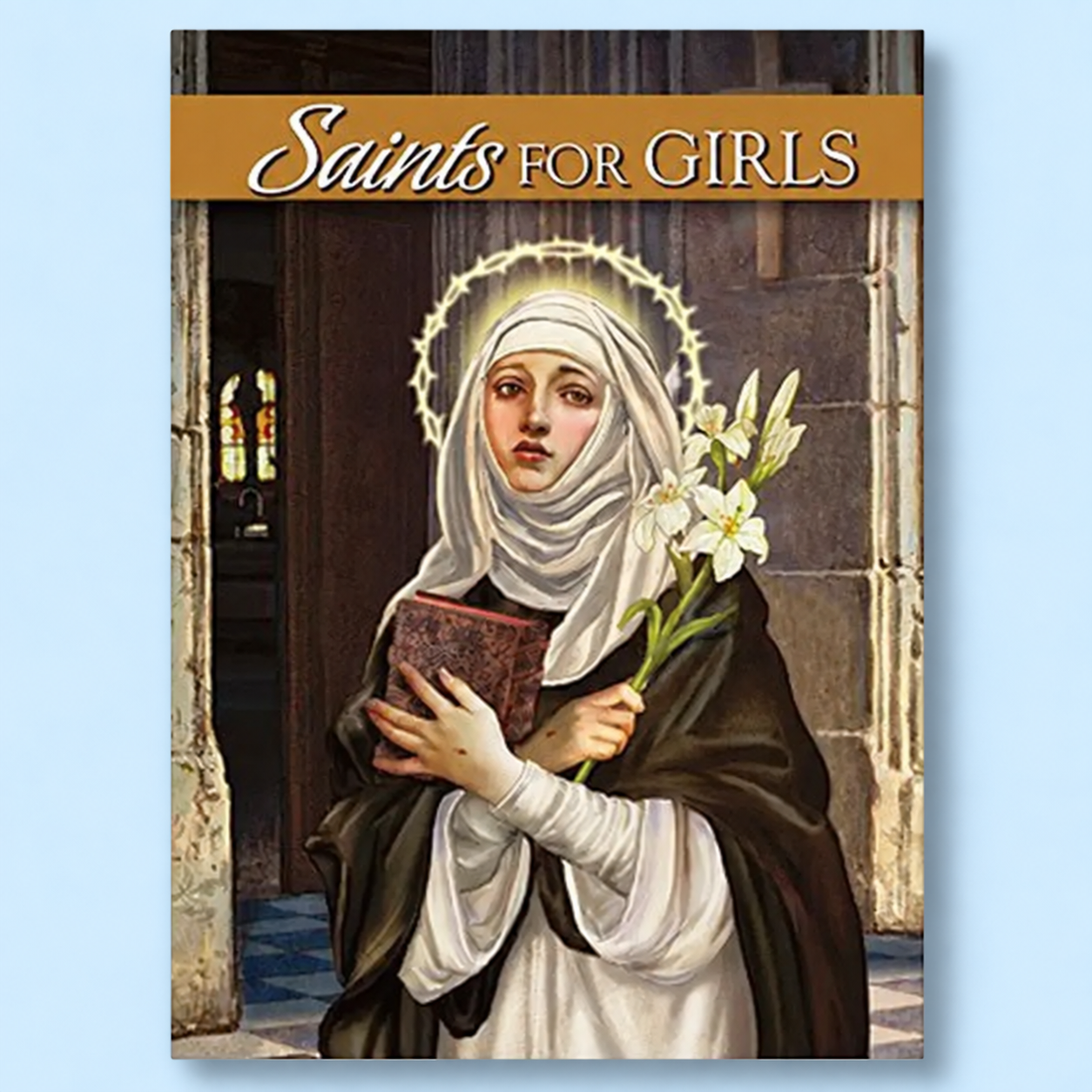 Saints for Girls - Aquinas Press