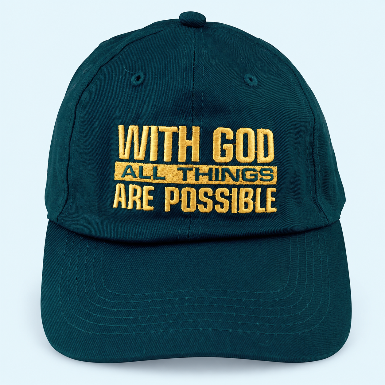 All Things Are Possible Hat